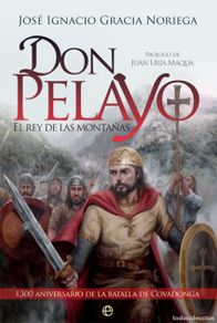 Bücher: DON PELAYO - Gracia Noriega, José Ignacio